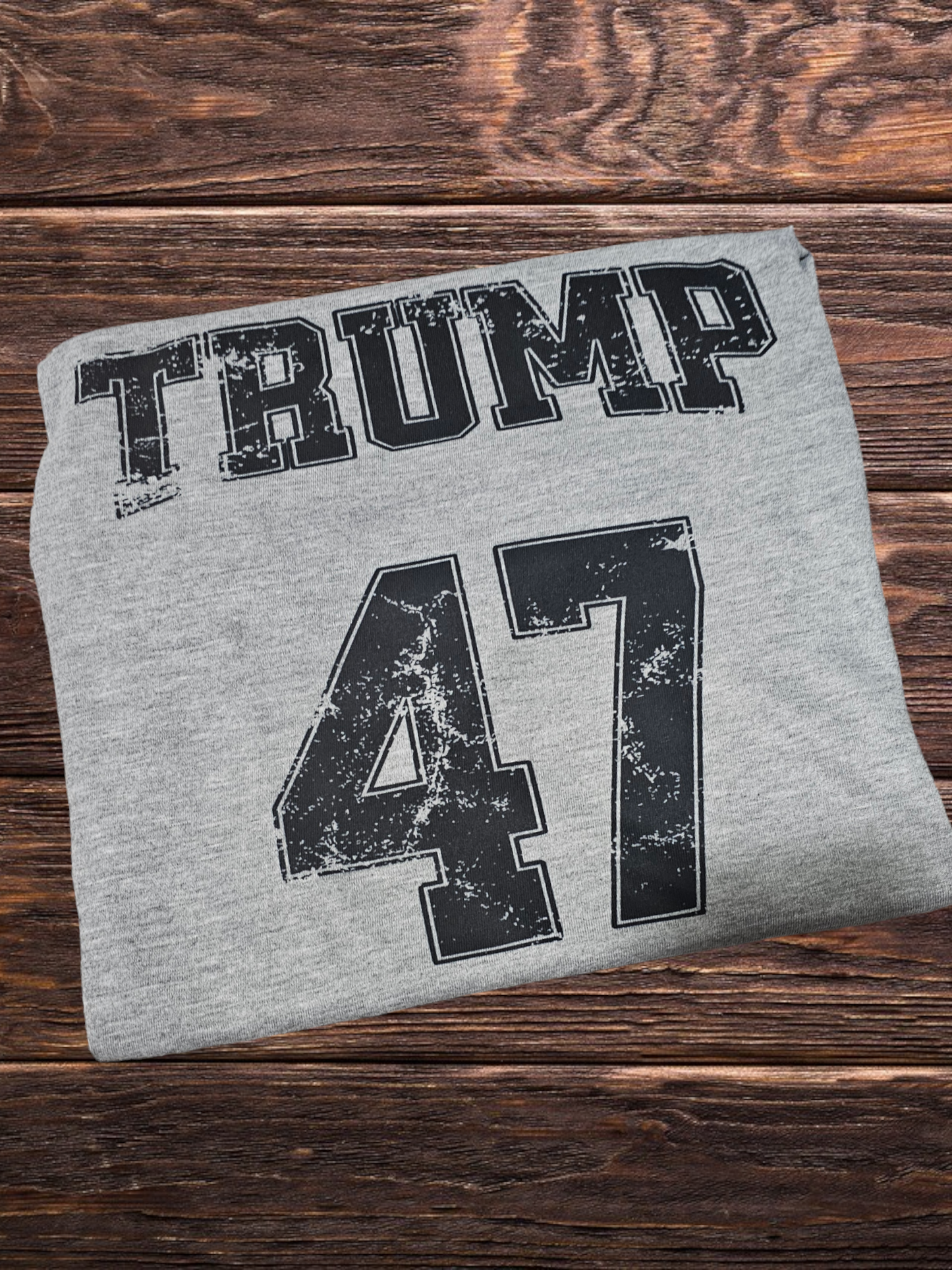 Trump 47 Tee/Sweatshirt