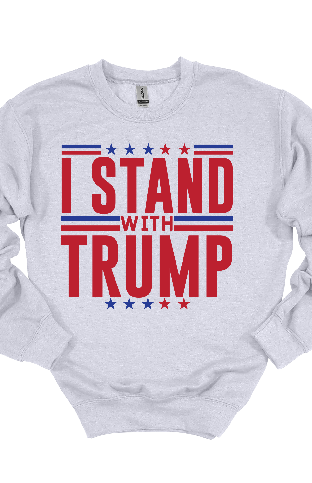 I Stand with Trump Sweatshirt