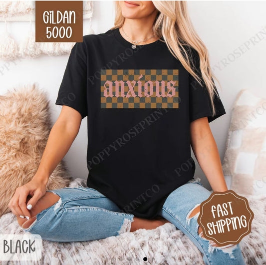 Anxious Tee Shirt