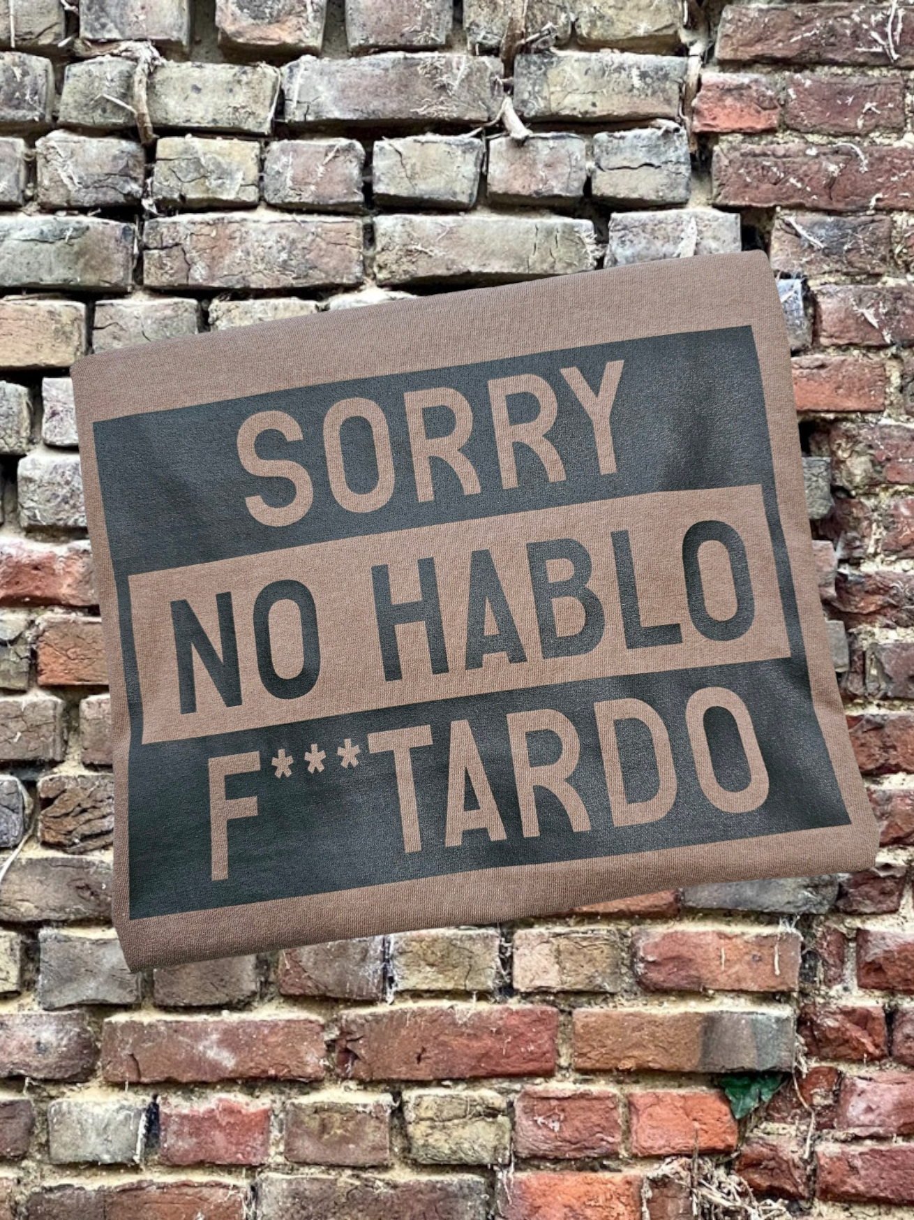 Sorry No Hablo Graphic Tee