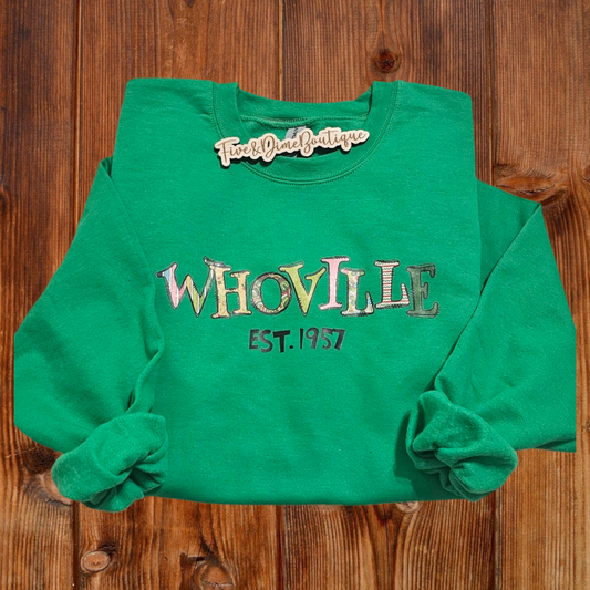 Whoville Est 1957 Sweatshirt