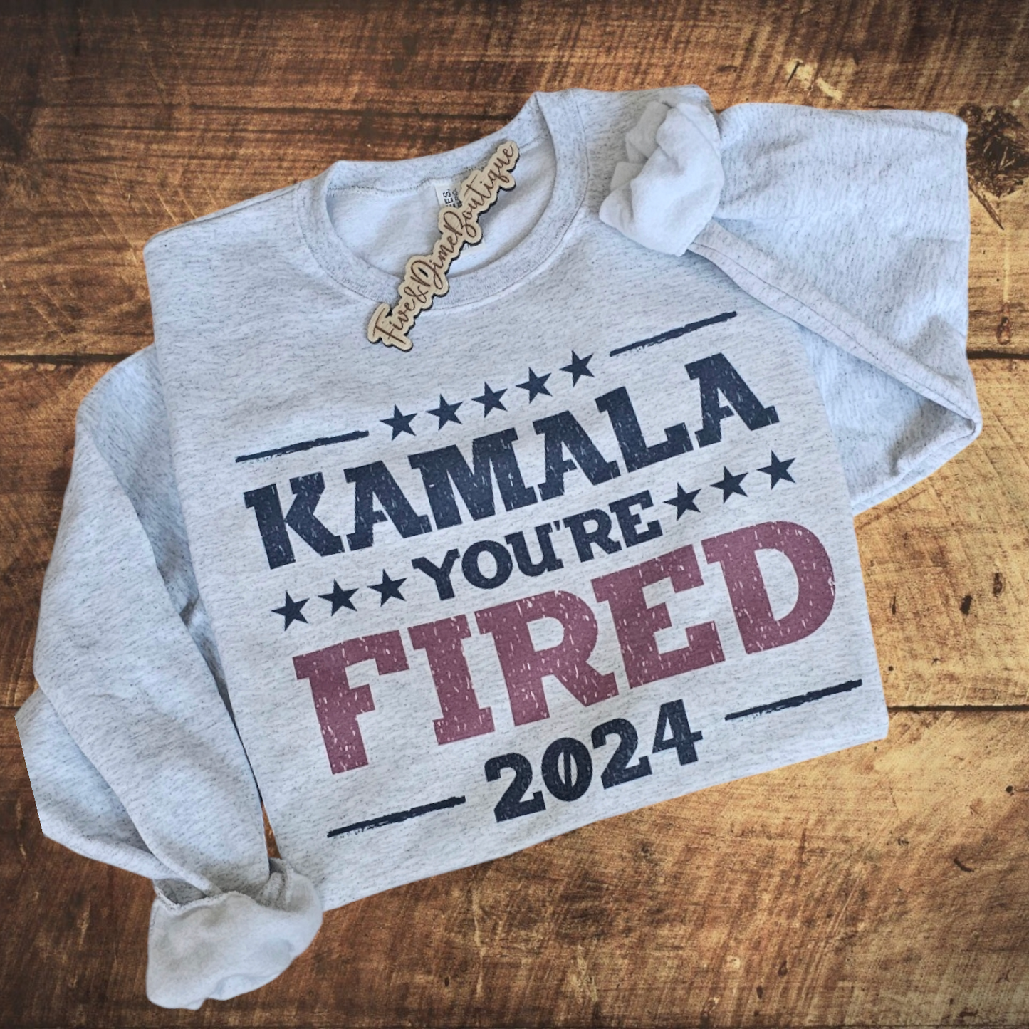 Kamala You're Fired Tee Shirt or Sweatshirt