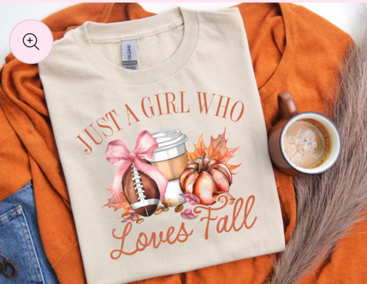 Just a Girl Who Loves Fall Tee