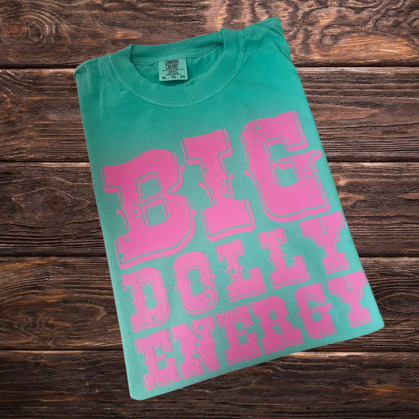 Big Dolly Energy Tee