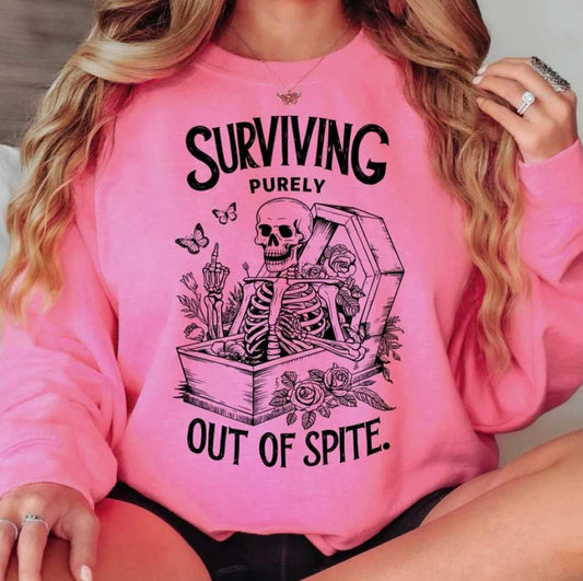 "Surviving Purely Out of Spite" Sweatshirt